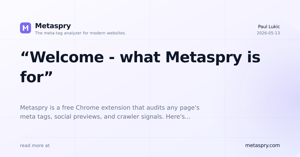 “Welcome - what Metaspry is for”