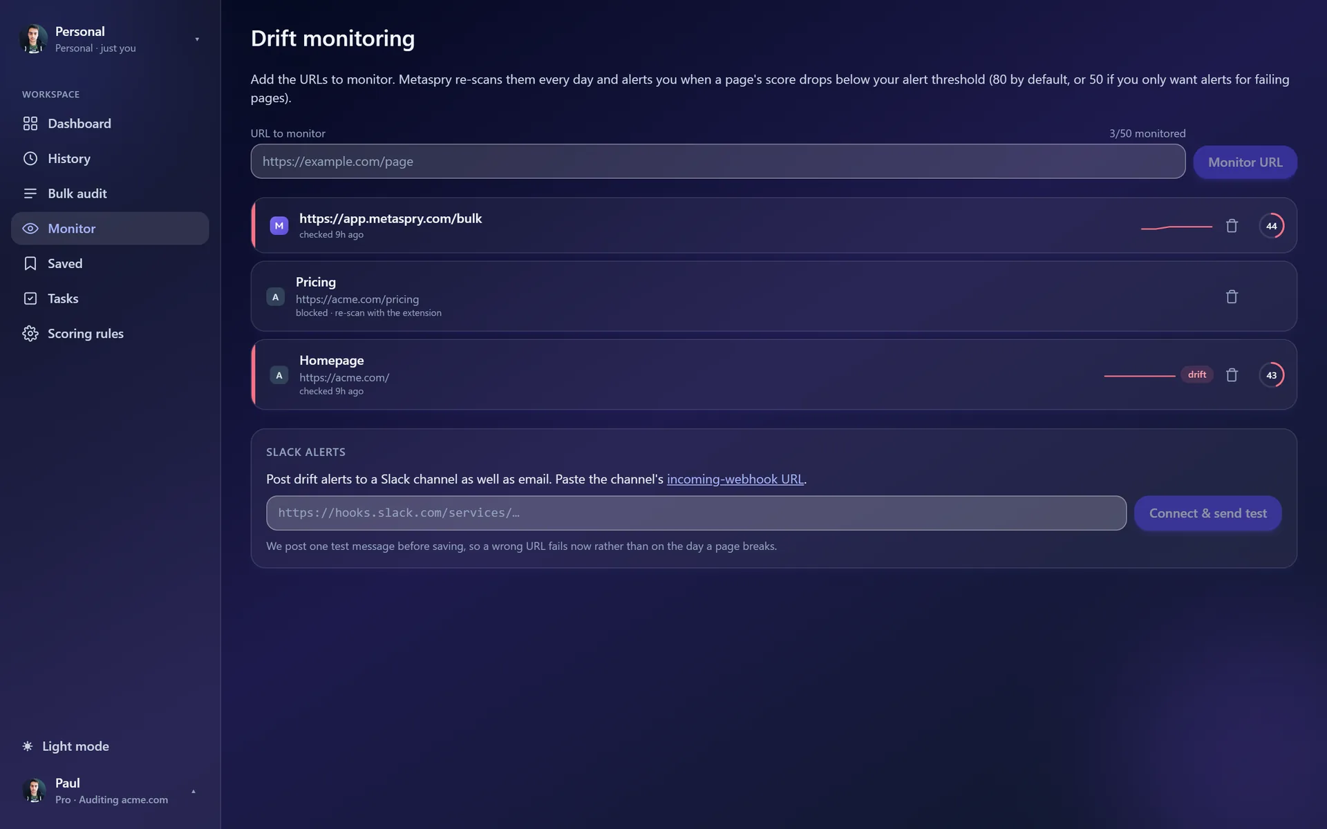 Metaspry web app Drift monitoring page with three monitored URLs, a drift badge and the Slack alerts card