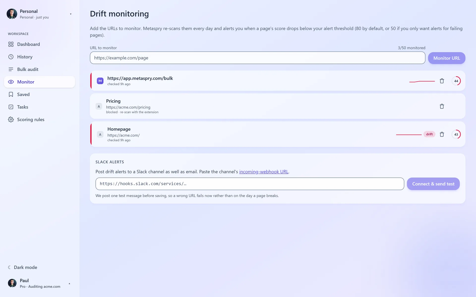Metaspry web app Drift monitoring page with three monitored URLs, a drift badge and the Slack alerts card